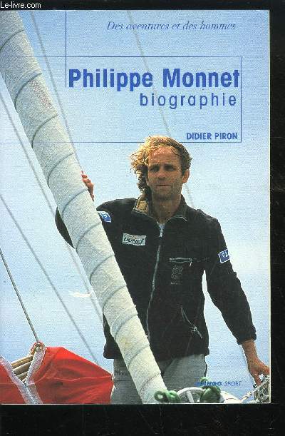 PHILIPPE MONNET BIOGRAPHIE