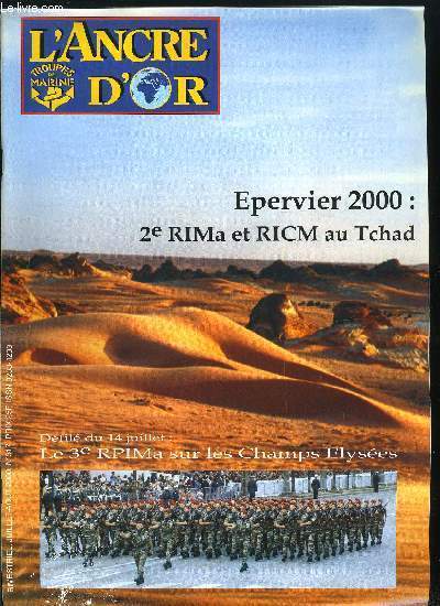 L'ANCRE D'OR - BAZEILLES N 317 - Liste des anciens inspecteurs des TDM, Il y a un an le 3e RIPMa entrant au Kosovo, Annonce du colloque (8 et 9 dcembre 2000), La refondation du 72e de Marine, A l'assaut du dsert, Marsouins parachutistes en action