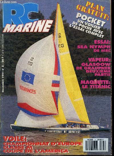 RC MARINE N 8 - Journe internationale du modlisme naval, rendez vous au parc de La Villette, Trans Ostrea, une rgate qui sort du conformisme, Modelexpo a Poitiers, bientt le centre Europen du Modlisme, Off shore, on a couru a Geugnon et au Mans