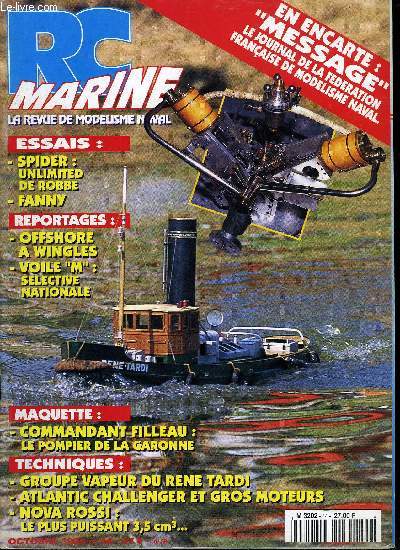 RC MARINE N 44 - Ren Tardi et sa mcanique de rve, fabuleuse ralisation d'Andr Lacoche, Commandant Filleau, bateau pompe dans la Garonne, le vrai et la maquette, Atlantic Challenger, les diffrentes motorisation pour ce superbe offshore