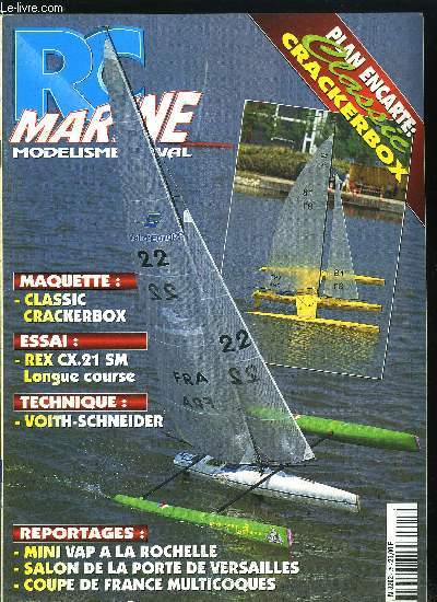 RC MARINE N 75 + PLAN - Le salon de Paris, La vapeur au salon, Autour du bassin, Coupe de France Multicoques, Montivillier, Mini Vap 50, L'univers du modlisme, Motonautisme a Stuttgart, Voith-Schneider, Lexique, Rex CX 21 SM, Classic Crackerbox