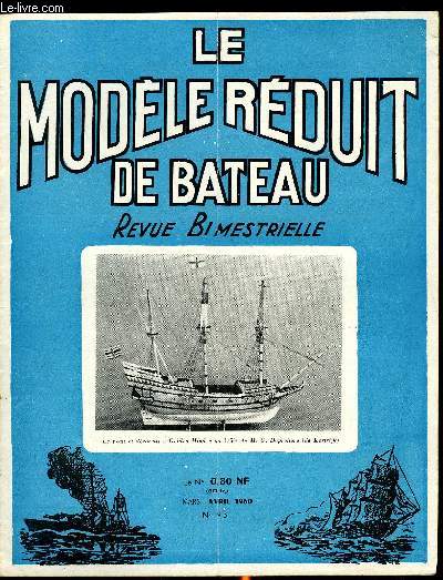 LE MODELE REDUIT DE BATEAU N 93 - Un racer de 42 cm par C. Lecomte, L'officiel du Modlisme naval, Les demi-coques par L. Fava, Emploi du Vane Gear par H. Boussy, Un voilier pour les vacances par A. Francheteau, Plan de ce voilier, Tlcommande