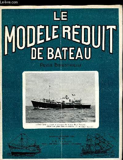 LE MODELE REDUIT DE BATEAU N 120 - Plans du Deric II, Deric II voilier de G. Baldenweck par A. Francheteau, Les escorteurs d'escadre : Surcouf par Y. Delente, Mats de charge de grande capacit par C. Leconte et M. Gauvin,Le ptrolier Amboise par M. Bayet