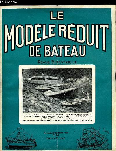 LE MODELE REDUIT DE BATEAU N 133 - Un bassin dans la Rgion Parisienne - photos de la journe de la vapeur, La journe de la Vapeur 1966 par G. Suzor, Photos vapeur, Les Turbines par G. Suzor, L'officiel du Modlisme naval, Bateau de service ptrolier