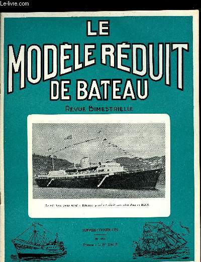 LE MODELE REDUIT DE BATEAU N 163 - Les championnats d'Europe d'Ostende, Journe de la Vapeur, Classification des Modles de la Fdration Naviga, Plan du Croiseur lger austo-hongrois Helgoland par G. Garier, Chantiers du dimanche : Yacht Britannia