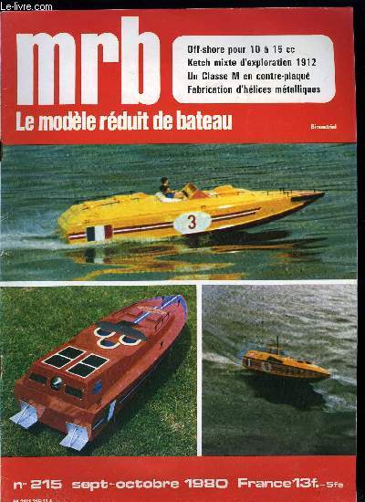 MRB LE MODELE REDUIT DE BATEAU N 215 - Curieuse de 1912, Duck, Off-shore pour 10 a 15 cc, Hlices dans la masse, Trucs et tours de main, Le bois, STRABO, classe M, L'armement d'un chalutier latral