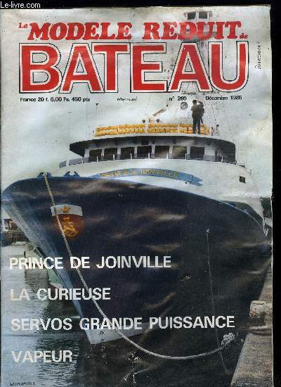 LE MODELE REDUIT DE BATEAU N 269 - Fleetwood story, Le voyage interrompu, Une pompe lectrique, Le prince de Joinville, Servos et treuils de forte puissance, Liste de plans illustre, Ne cherchez pas, Bonnes adresses, Les maquettes de vitrines