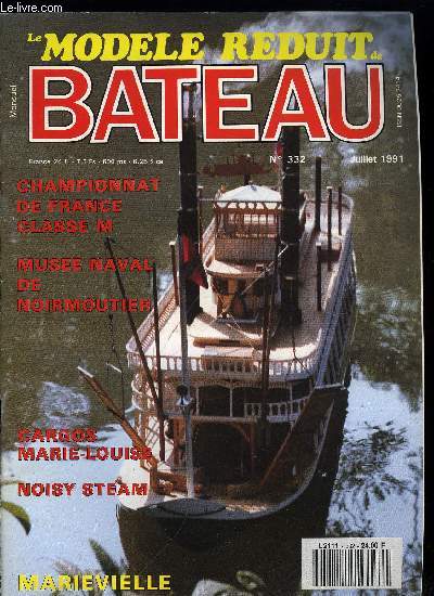 LE MODELE REDUIT DE BATEAU N 332 - Histoire d'