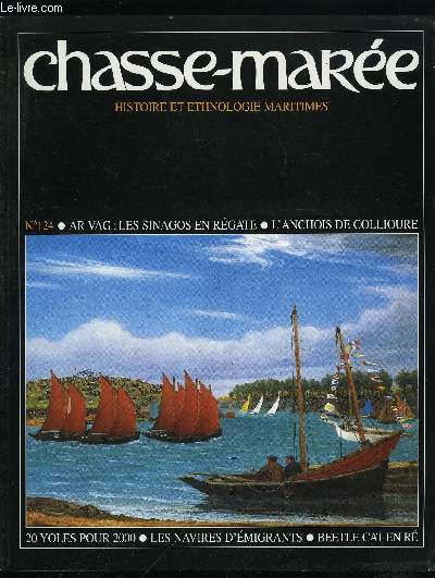 LE CHASSE-MAREE N° 124 - L'anchois de Collioure par Xavier Mével, Le Dunbrody... - Foto 1 di 1