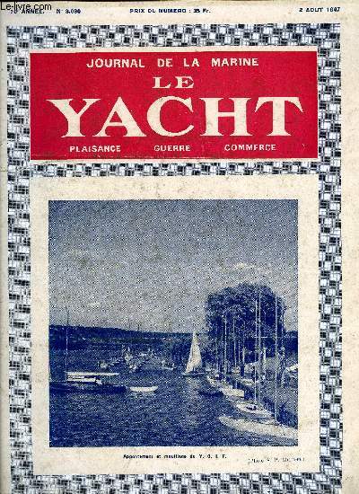 LE YACHT N 3060 - L'ame du navire par le Cdt A. Thomazi, Propos du bossoir : le pain de l'amiral par Georges Mouly, Vers une reconstitution de la marine marchande allemande ? par G. La Roerie, Yachting a Sydney par G. Collins, Tactique et stratgie