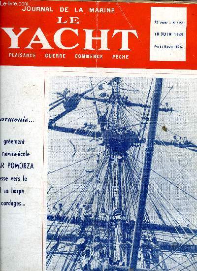 LE YACHT N 3158 - Aloha IV est un champion de France a Alger par E. Sizes, Le Bol d'Or du C.V.P. par J. Peytel, Les juniors du C.V.P. vainqueurs a Gand par L. Dauchez, Propos du bossoir : viande noire par G. Mouly, Les journes du Yacht-club