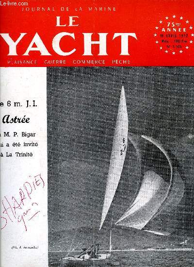 LE YACHT N 3306 - Championnat de France de Stars, Propos du bossoir par Georges Mouly, Offshore par J.H. Illingworth, Pour un dragon de comptition par Fr. Stern-Veyrin, Les 5,5 anglais, Un 5,5 de Luders Cohoe II par Ch. Nicholson Jr, Classe IV