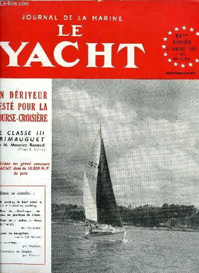 LE YACHT N 3706 - Boat show 1960, A Londres : Le VIe Boat Show a runi prs de 350 exposants et autant de bateaux, L'quipement de bord vu par un spcialiste par Raoul Dumont, Jolina - Un sloop de 7 m 60 de flottaison par Nicholson