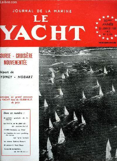 LE YACHT N 3708 - La F.F.Y.V. et le plein air par Jacques Auclair, Il y a eu prs de 11.000 licencis en 1959 soit une augmentation de 11% sur l'anne prcdent par P.H. Pinard, Le plein air : ses besoins par Alain Cettier, Notre politique olympique