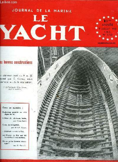 LE YACHT N 3732 - Choisir a bon escient, Dunkerque possde un Cercle digne de sa vocation maritime, de son pass et de son avenir : le Yacht club de la Mer du Nord, A bord des driveurs lests de 9 m 30 type Primauguet par Gilles Perrin