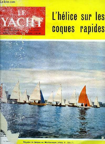 LE YACHT N 3769 - Avatars et tribulations de la T.V.A. par L. Nret, Importations et exportations, Que valent les thories admises : le phlogistique par Andr Mottey, Au seuil du monde du silence par Cdt Florand, Le vent : nergie du voilier