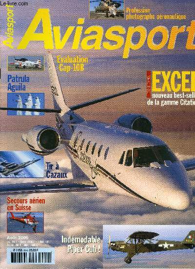 AVIASPORT N 549 - Deja vendu a 300 exemplaires, le dernier n de la gamme des biracteurs Citation prend son envol a Wichita, Evaluation du biplace cole de voltige qui a permis la relance de cette activit en France dans les annes 70, Sept Casa C-101