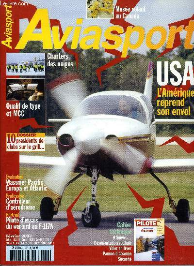 AVIASPORT N 567 - Dossier Prsident de club, USA : la remise de gaz ?, Charters des neiges, Muse au Canada - Le Canadian Warplan Heritage, implant sur l'aroport de Hamilton