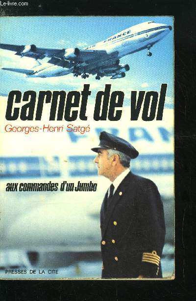 CARNET DE VOL AUX COMMANDES D'UN JUMBO