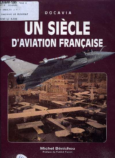 UN SIECLE D'AVIATION FRANCAISE 1901-2001