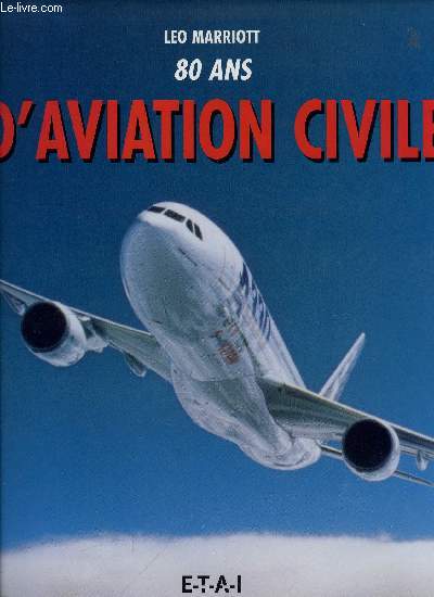 80 ANS D'AVIATION CIVILE