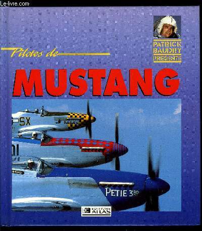 PILOTES DE MUSTANG