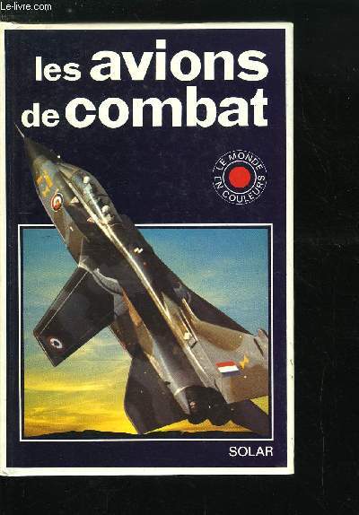 LES AVIONS DE COMBAT