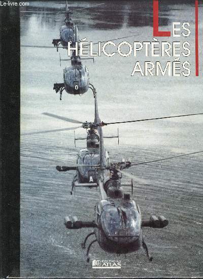 LES HELICOPTERES ARMES (1)