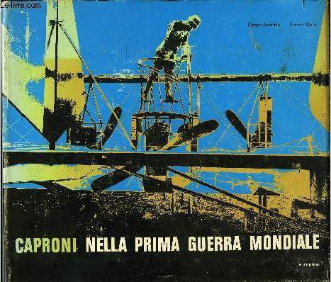 CAPRONI NELLA PRIMA GUERRA MONDIALE