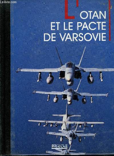 L'OTAN ET LE PACTE DE VARSOVIE