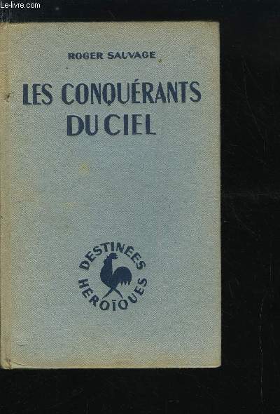 LES CONQUERANTS DU CIEL