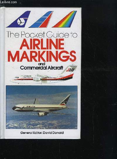 THE POCKET GUIDE TO AIRLINE MARKINGS AND COMMERCIAL AIRCRAFT