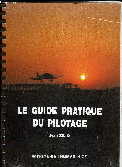 LE GUIDE DU PILOTAGE