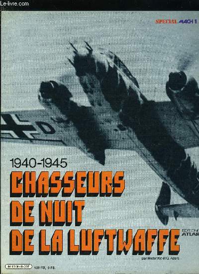 1940-1945 CHASSEURS DE NUIT DE LA LUFTWAFFE