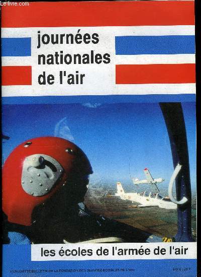 JOURNEES NATIONALES DE L'AIR - LES ECOLES DE L'ARMEE DE L'AIR