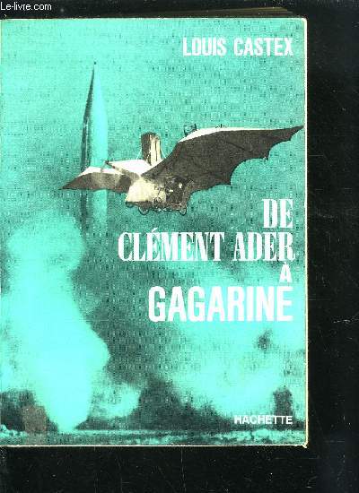 DE CLEMENT ADER A GAGARINE