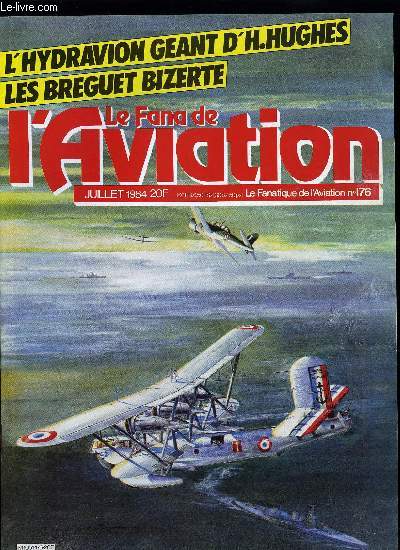 LE FANA DE L'AVIATION N 176 - Blackbird par Stphane Nicolaou, Etienne Oeminchen ou le 1er kilomtre en hlicoptre par P. Oemichen, E. Mihaly et M. Bnichou, Le martin 187 Baltimore par Jean Cunv, Le Douglas DC-2 par Christian Davi et Yves Tariel