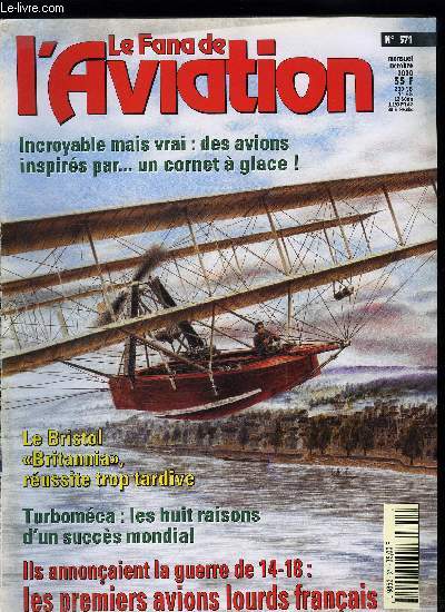 LE FANA DE L'AVIATION N 371 - Jeanson-Colliex et Voisin Icare les premiers avions lourds franais par Philippe Ricco et Michel Bnichou, Turbomca : les 8 raisons d'une russite mondiale par Michel Bnichou et Guy Decome, Un service arien au standard