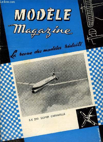 MODELE MAGAZINE N 183 - Organisation mditerranenne des amateurs de Tlcommande, Le moteur O.S. 15 Max II par Serge Hi, Tlcommande - Le largage en vol, L'Aguin 65 Wakefield de Riffaud, Schmas d'emetteurs et de rcepteurs