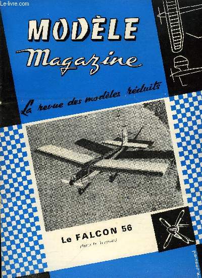 MODELE MAGAZINE N 194 - Aromodlisme a l'arme, Pour Paques : en Touraine, Construction d'un avion caoutchouc par Ren Jossien, Un Wak de J. Delcroix, Elucubrations helicoidales, Ralisez la maquette du Messerschmitt Bf 110 par S. Hi