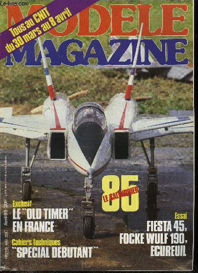 MODELE MAGAZINE N 403 - Naissance du mouvement rtro en France, Le calendrier fdral de la saison 85, Jumper : un petit planeur pour se retourner la crpe, Arpge : avion de transition, A propos du tout plastique, un ASW 15 B de 5 mtres