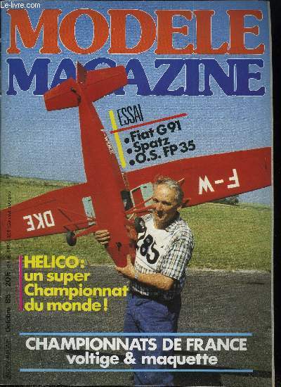 MODELE MAGAZINE N 409 - Little Jack : pour tre un chbran du F3E, Mini Porter, une caisse sympathique, Arpge : performance et voltige, un accord parfait, Le Filanler de Jo Despretz, Profil tout neuf, le RG 12, Fiat G 91 : chaud devant