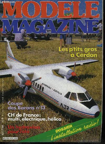 MODELE MAGAZINE N 419 - Le tube de l't : un plan original, Lacstar ou l'hydravion facile, Un planeur de vol a voile nomm Larzac, Installation radio : le dossier du mois, Modles et tourbillons, Enya 46-4c