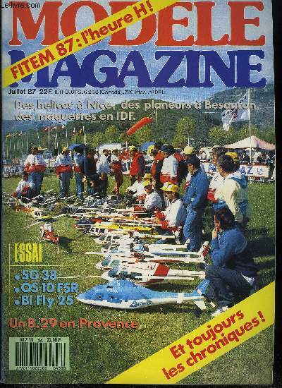 MODELE MAGAZINE N 430 - Fitem 87 : a l'aube de la deuxime dition du festival, Un B.29 dans le ciel de Provence, OS 10 FSR, SG 38 : quel calibre, Servo Hobby, l'alternative, Bi Fly 25, un sacr petit biplan, Le renouveau du profil classique : le MVA 301