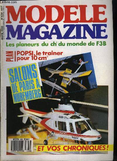 MODELE MAGAZINE N 438 - Popsi, avion d'entrainement pour 10 cm3, Tous au salon du modlisme, Entretenons la dynamique, Vol a voile : le point du sous-comit, Un planeur nomm Rcuper, Focke-Wulf Moskito, la terreur des bombardiers anglais