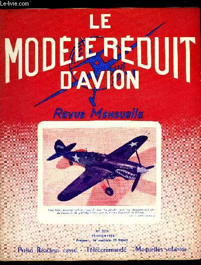 LE MODELE REDUIT D'AVION N 227 - Coupe de la Cote d'Azur par J. Morisset, La Coupe d'Hiver, Parlons maquettes volantes par M. Mouton, Dans un mouchoir de Cholet par J. Morisset, Tlcommande : Emetteur (suite) par A. Wastable