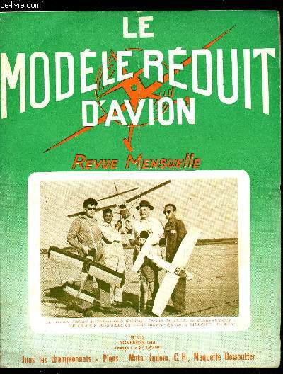 LE MODELE REDUIT D'AVION N 272 - Coupe de la Cote d'Azur - quel est cet avion ?, Autour des championnats du monde par G. Revel, 25 ans de Wakefield par G. Cognet, Calendrier modliste, Krapahut, Coupe d'hiver par J.P. Moisson et P. Bs Grard