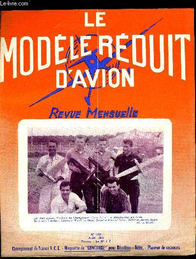 LE MODELE REDUIT D'AVION N 292 - Le championnat de France V.C.C. par G. Revel et F. Couprie, Modles - Revue Zralok et Ares par G. Revel, Aprs le 25e salon par M. Bayet, Plan de la maquette du projet Concorde pour raction par M. Mouton