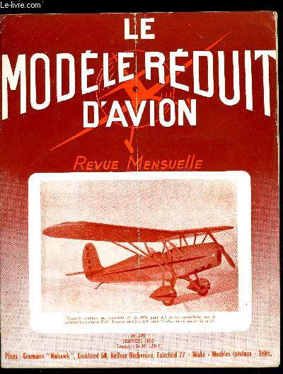 LE MODELE REDUIT D'AVION N 309 - Tlcommande : quelques astuces (Le Perroquet), F.A.I. : runion de la C.I.A.M., Fairchild 22 et plan par Lt- Cl H-G Bowers, Le grumman Mohawk O.V.1 et plan, Janina, wake de M. Boiziau par G. Coignet