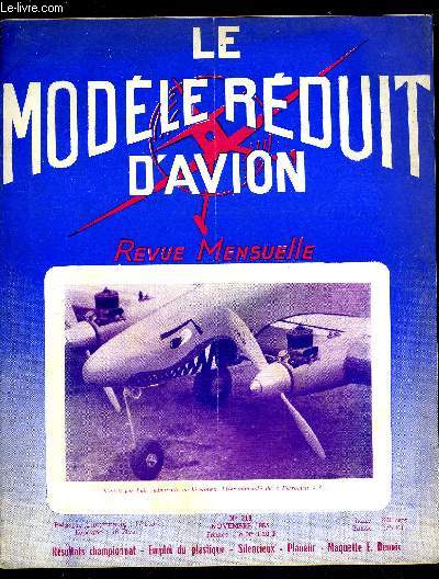 LE MODELE REDUIT D'AVION N 319 - Coupe de la Cote d'Azur - Coupe d'Hiver 1966, Emploi du plastique (Le Perroquet), Ple Mle : Silencieux Sub-admission Les 45 par F. Couprie, Concours Paris-Normandie, Photos du championnat de France V.C.C. par F. Couprie
